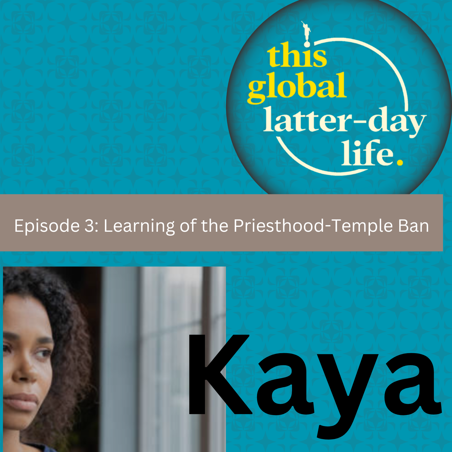 Episode 3: Learning of the Temple-Priesthood Ban - Claremont Mormon Studies